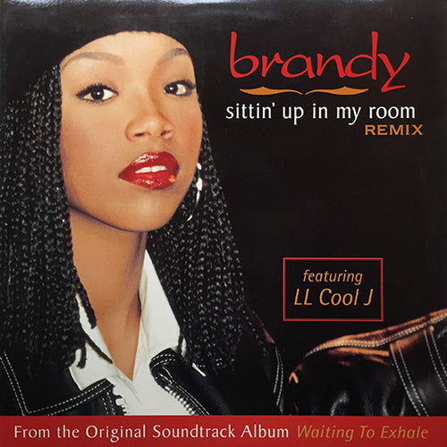 BRANDY // SITTIN' UP IN MY ROOM (6VER)