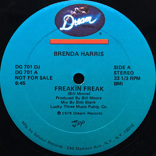 BRENDA HARRIS // FREAKIN' FREAK (6:45) / MAKING LOVE (7:10)