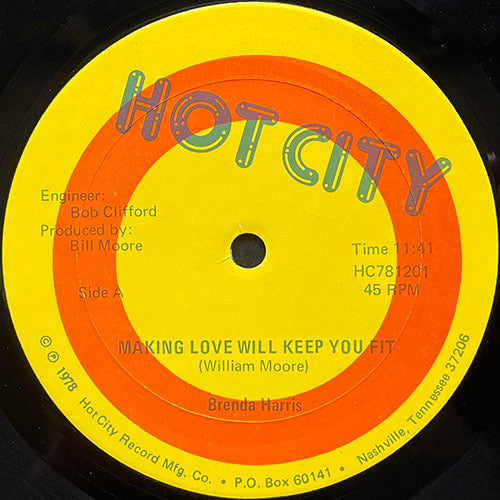 BRENDA HARRIS // MAKING LOVE WILL KEEP YOU FIT (11:41) / FREAKIN' FREAK (8:35)