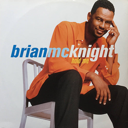 BRIAN MCKNIGHT // HOLD ME (LP VERSION & LIVE VERSION) (4VER)