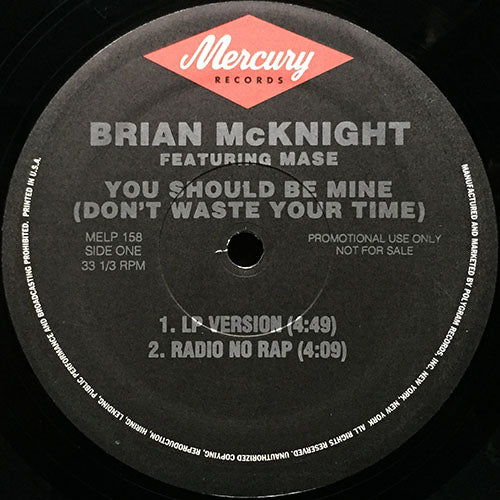 BRIAN McKNIGHT feat. MASE // YOU SHOULD BE MINE (4VER)