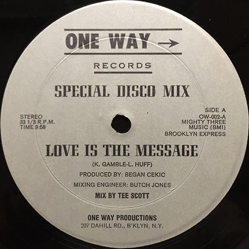 BROOKLYN EXPRESS // LOVE IS THE MESSAGE (9:58) / HOLLYWOOD PARTY (6:20)