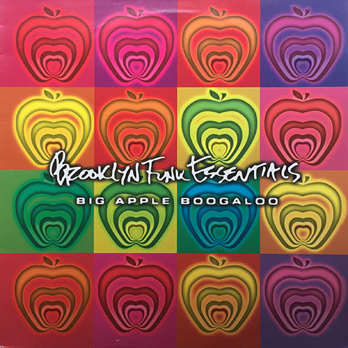 BROOKLYN FUNK ESSENTIALS // BIG APPLE BOOGALOO (4VER)