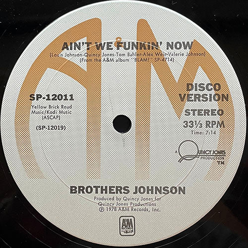 BROTHERS JOHNSON // AIN'T WE FUNKIN' NOW (7:14/3:33)