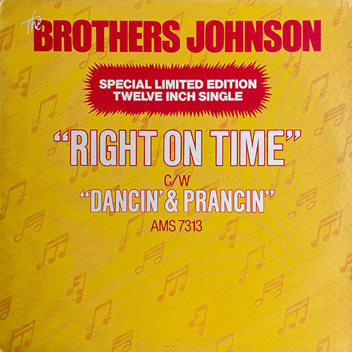 BROTHERS JOHNSON // RIGHT ON TIME (3:11) / DANCIN' & PRANCIN' (3:01)