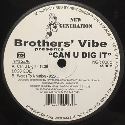 BROTHERS' VIBE // CAN U DIG IT / WORDS TO A NATION