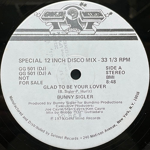 BUNNY SIGLER // GLAD TO BE YOUR LOVER (8:48) / I'M FUNKIN' YOU TONIGHT (WITH MY MUSIC) (5:30)