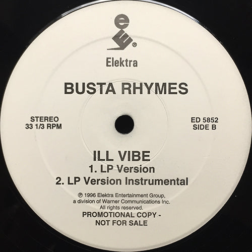 BUSTA RHYMES feat. Q-TIP // ILL VIBE (4VER)