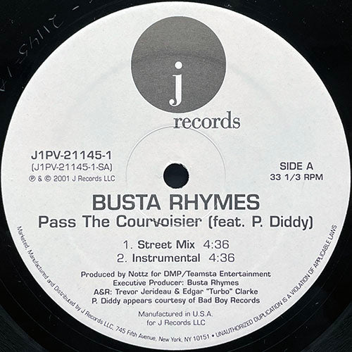 BUSTA RHYMES feat. P. DIDDY // PASS THE COURVOISIER (4VER)