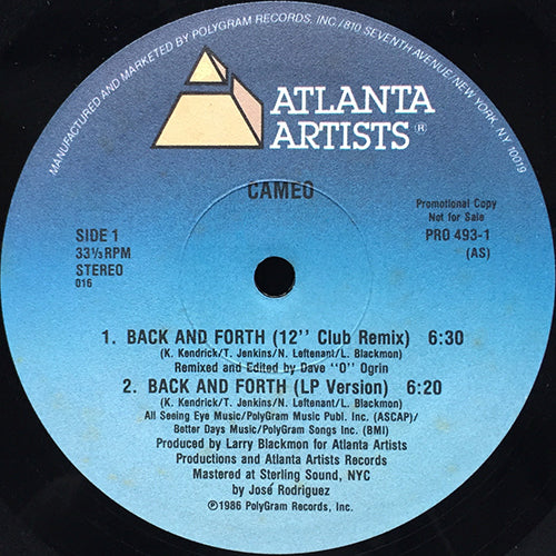 CAMEO // BACK AND FORTH (12" CLUB REMIX) (6:30) / (LP VERSION) (6:20) / (7" VERSION) (3:47) / (DUB MIX) (6:01)
