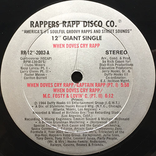 CAPTAIN RAPP / M.C. FROSTY & LOVIN' C. / ARCADE GANG // WHEN DOVES CRY ...