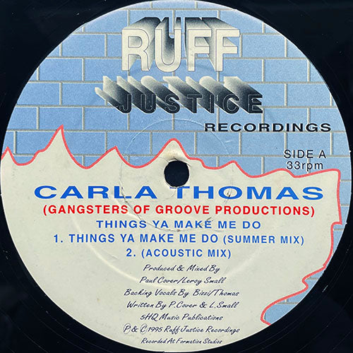 CARLA THOMAS // THINGS YA MAKE ME DO (4VER)