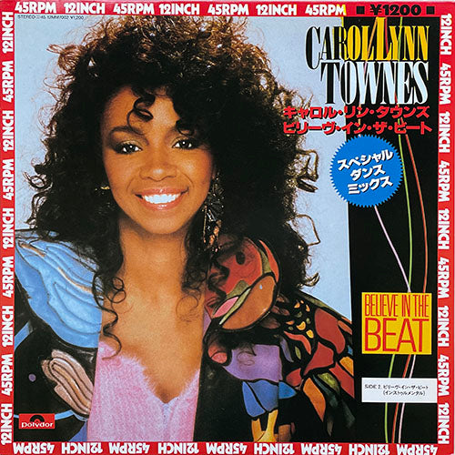 CAROL LYNN TOWNES // BELIEVE IN THE BEAT (SPECIAL DANCE MIX) / (INSTRUMENTAL)