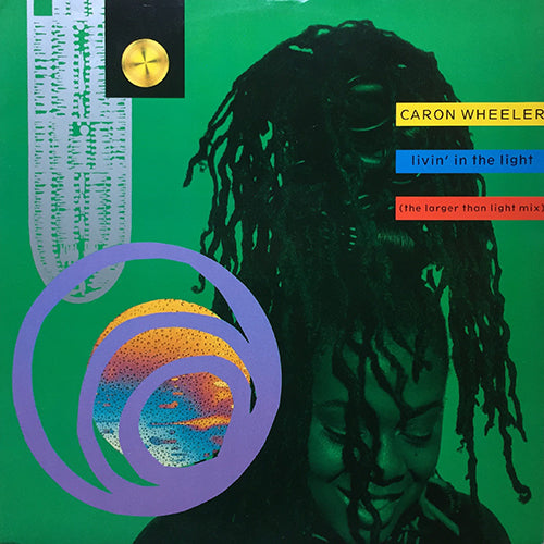 CARON WHEELER // LIVIN' IN THE LIGHT (LARGER THAN LIGHT MIX / RED ZONE MIX / SENSUAL MIX) (3VER)