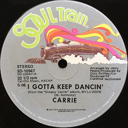 CARRIE LUCAS // I GOTTA KEEP DANCIN' (5:06) / WHAT'S THE QUESTION (5:41)