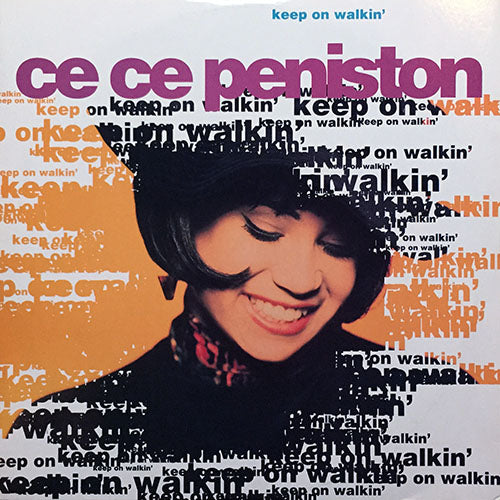 CE CE PENISTON // KEEP ON WALKIN' (6VER)