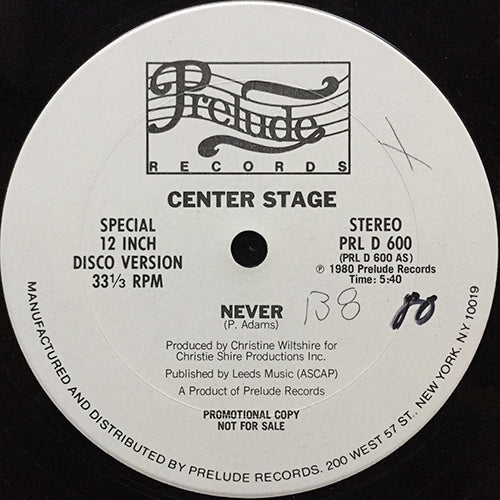 CENTER STAGE // NEVER (5:40) / ARE YOU READY (6:54)