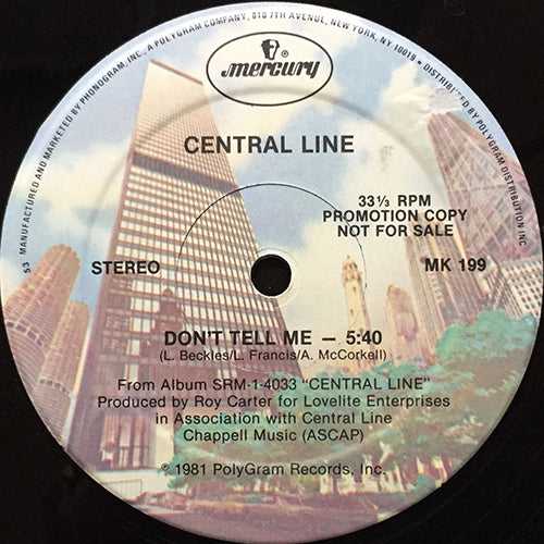 CENTRAL LINE // DON'T TELL ME (5:40)