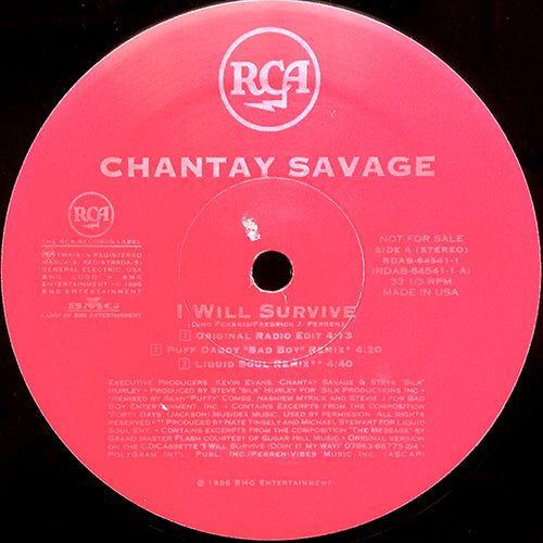CHANTAY SAVAGE feat. COMMON // I WILL SURVIVE (PUFF DADDY REMIX) (5VER) / BABY DRIVE ME CRAZY