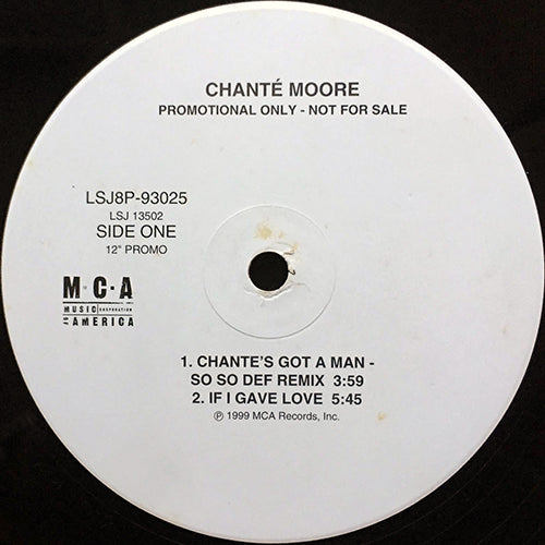 CHANTE MOORE // CHANTE'S GOT A MAN (SO SO DEF REMIX) (2VER) / IF I GAVE LOVE