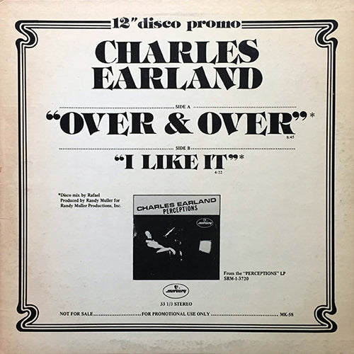 CHARLES EARLAND // OVER & OVER (8:45) / I LIKE IT (4:22)