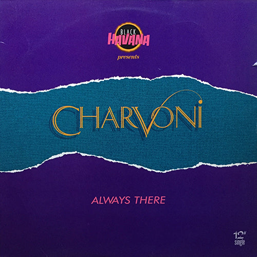 CHARVONI // ALWAYS THERE (BLAZE REMIX) (5VER)