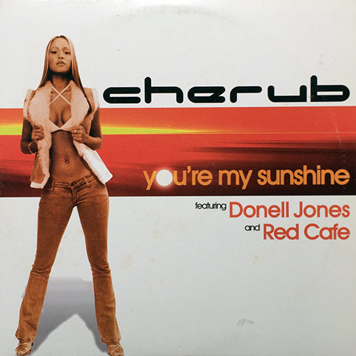 CHERUB feat. DONELL JONES & RED CAFE // YOU'RE MY SUNSHINE (3VER)