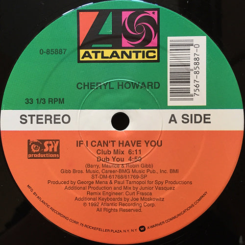 CHERYL HOWARD // IF I CAN'T HAVE YOU (4VER)
