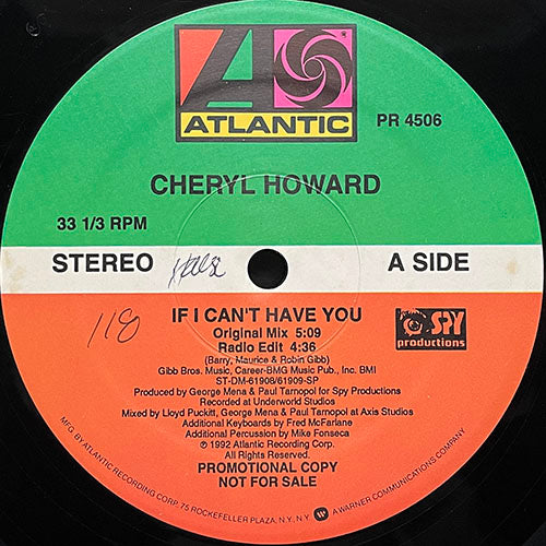 CHERYL HOWARD // IF I CAN'T HAVE YOU (4VER)