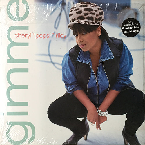 CHERYL "PEPSII" RILEY // GIMME (7VER)