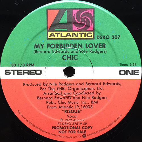 CHIC  // MY FORBIDDEN LOVER (6:29) / WHAT ABOUT ME (4:10)
