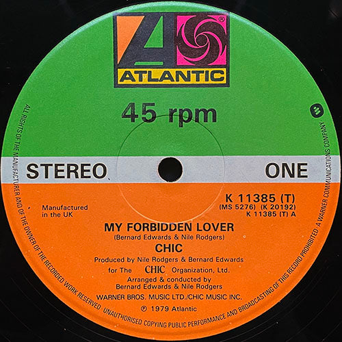 CHIC  // MY FORBIDDEN LOVER / WHAT ABOUT ME