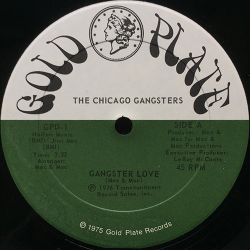 CHICAGO GANGSTERS // GANGSTER LOVE (7:32) / FEEL LIKE MAKING LOVE (4:50)