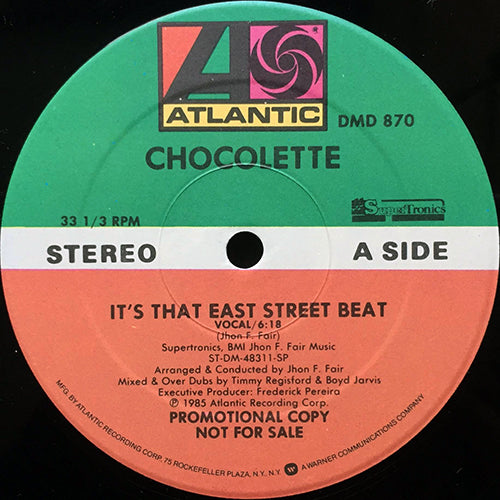 CHOCOLETTE // IT'S THAT EAST STREET BEAT (6:18/7:10) / (DUB) (8:11)