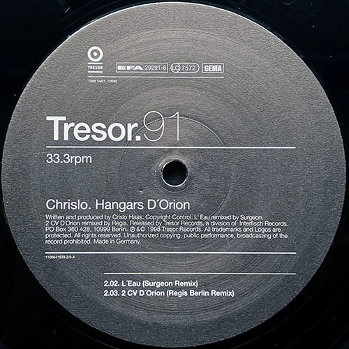 CHRISLO // HANGARS D'ORION / LA CHOUETTE (SURGEON REMIX) / 2 CV D'ORION (REGIS BERLIN MIX)