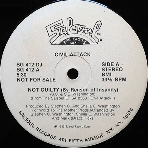 CIVIL ATTACK // NOT GUILTY (BY REASON OF INSANITY) (5:30/3:35)