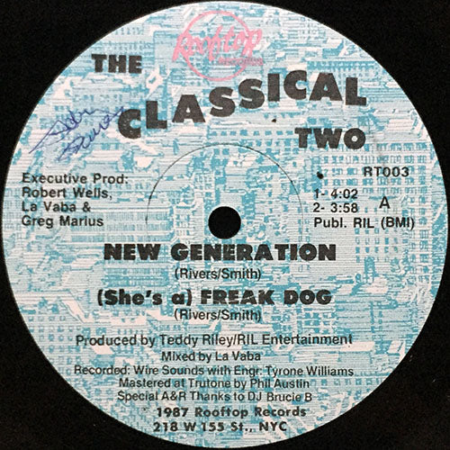 CLASSICAL TWO // NEW GENERATION / NEXT GENERATION DUB / (SHE'S A FREAK) DOG