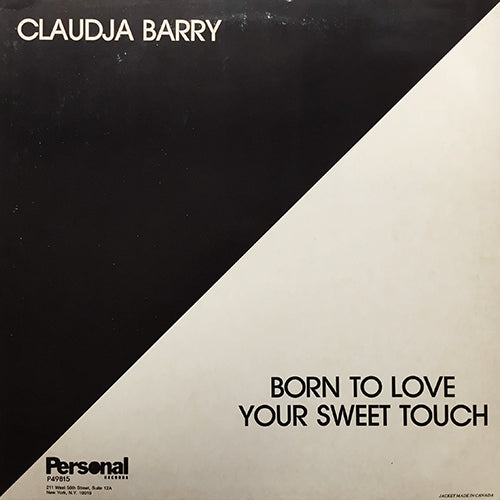 CLAUDJA BARRY // BORN TO LOVE (MULTI-MIX #4) / YOUR SWEET TOUCH (VOCAL) / (INSTRUMENTAL)
