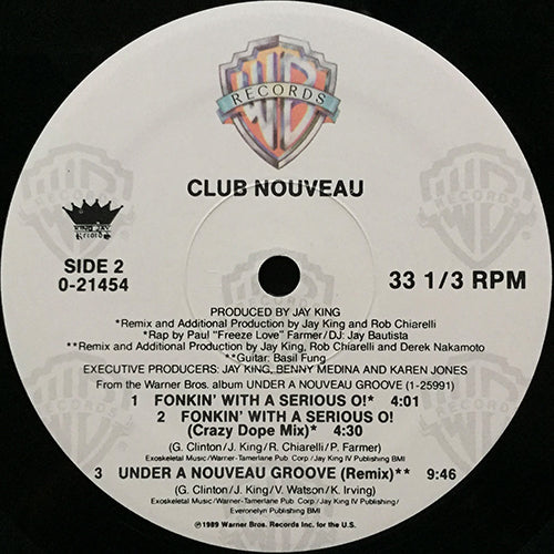 CLUB NOUVEAU // UNDER A NOUVEAU GROOVE (3VER) / FONKIN' WITH A SERIOUS O! (2VER)