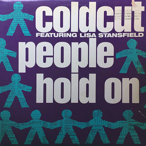 COLDCUT feat. LISA STANSFIELD // PEOPLE HOLD ON (BLAZE REMIX) (5VER)