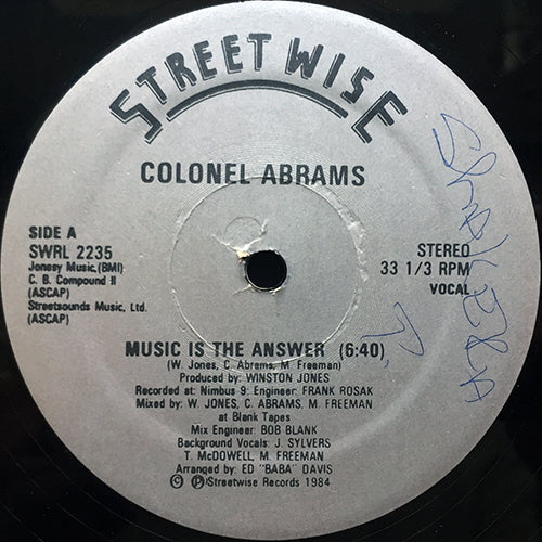 COLONEL ABRAMS // MUSIC IS THE ANSWER (6:40) / DUB (6:24) / LEAVE THE MESSAGE BEHIND THE DOOR (5:47)