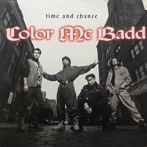 COLOR ME BADD // TIME AND CHANCE (3VER) / HOW DEEP