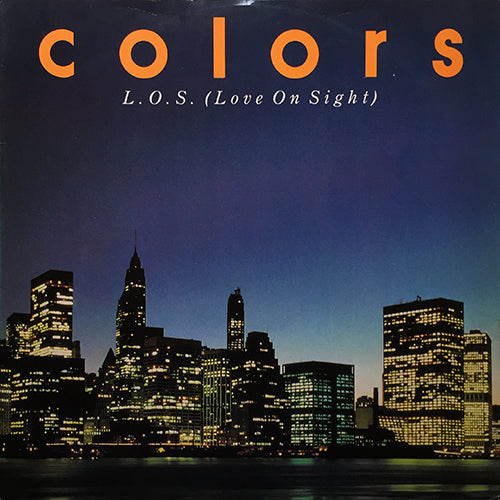 COLORS // L.O.S. (LOVE ON SIGHT) (VERSION 1) (4:23) / (RADIO) (3:50) / (VERSION 2) (4:50)