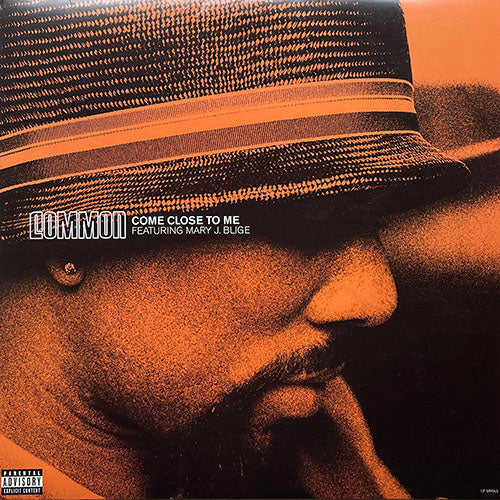 COMMON feat. MARY J. BLIGE // COME CLOSE TO ME (3VER) / I GOT A RIGHT TA (3VER)