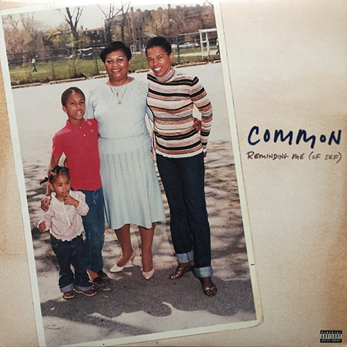 COMMON feat. CHANTAY SAVAGE // REMINDING ME (OF SEF) (4VER) / 1'2 MANY... (2VER)