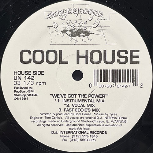 COOL HOUSE // WE'VE GOT THE POWER (6VER)