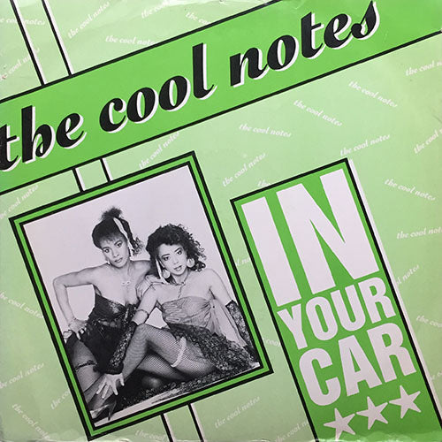 COOL NOTES // IN YOUR CAR / YOU'RE NEVER TOO YOUNG (RE-REMIX) / SECRETS OF THE NIGHT