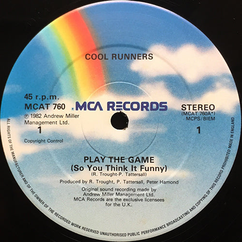 COOL RUNNERS // PLAY THE GAME (SO YOU THINK IT FUNNY) / HAWAIIAN DREAM