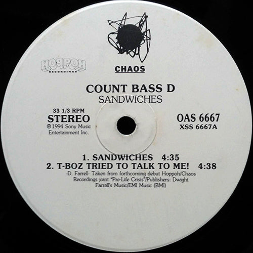 COUNT BASS-D // SANDWICHES (I GOT A FEELING) (4:35) / T-BOZ TRIED TO TALK TO ME! (4:38)