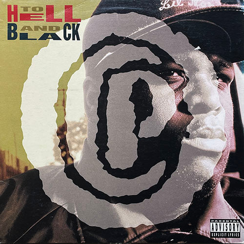 CPO // TO HELL AND BLACK (LP) inc. BALLAD OF A MENACE / C.P.OSIS / REN'S RHYTHM / FLOW TO THE RHYTHM / THE WALL / HOMICIDE / SOMETHIN' LIKE DIS / THE MOVEMENT / THIS BEAT IS FUNKY / GANGSTA MELODY
